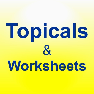 Topicals/Worksheets